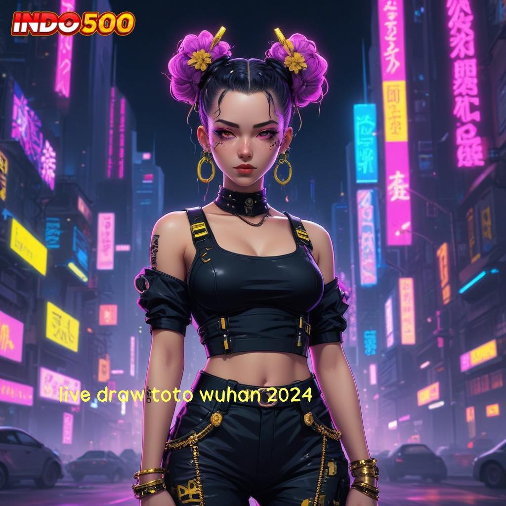 LIVE DRAW TOTO WUHAN 2024 Kunci Keberuntungan Apk Slot Tanpa Deposit Saldo