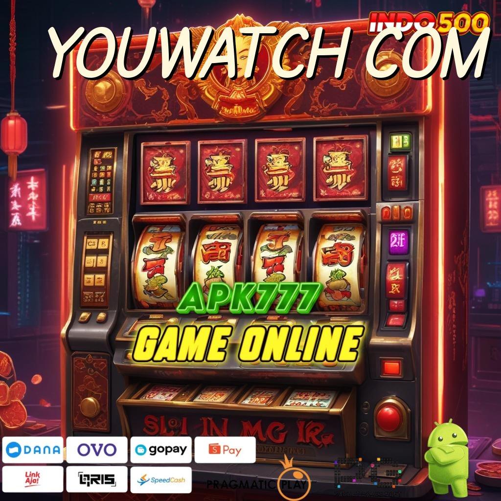 YOUWATCH COM Pembaruan APK Event Bonus Gratis Kontainer