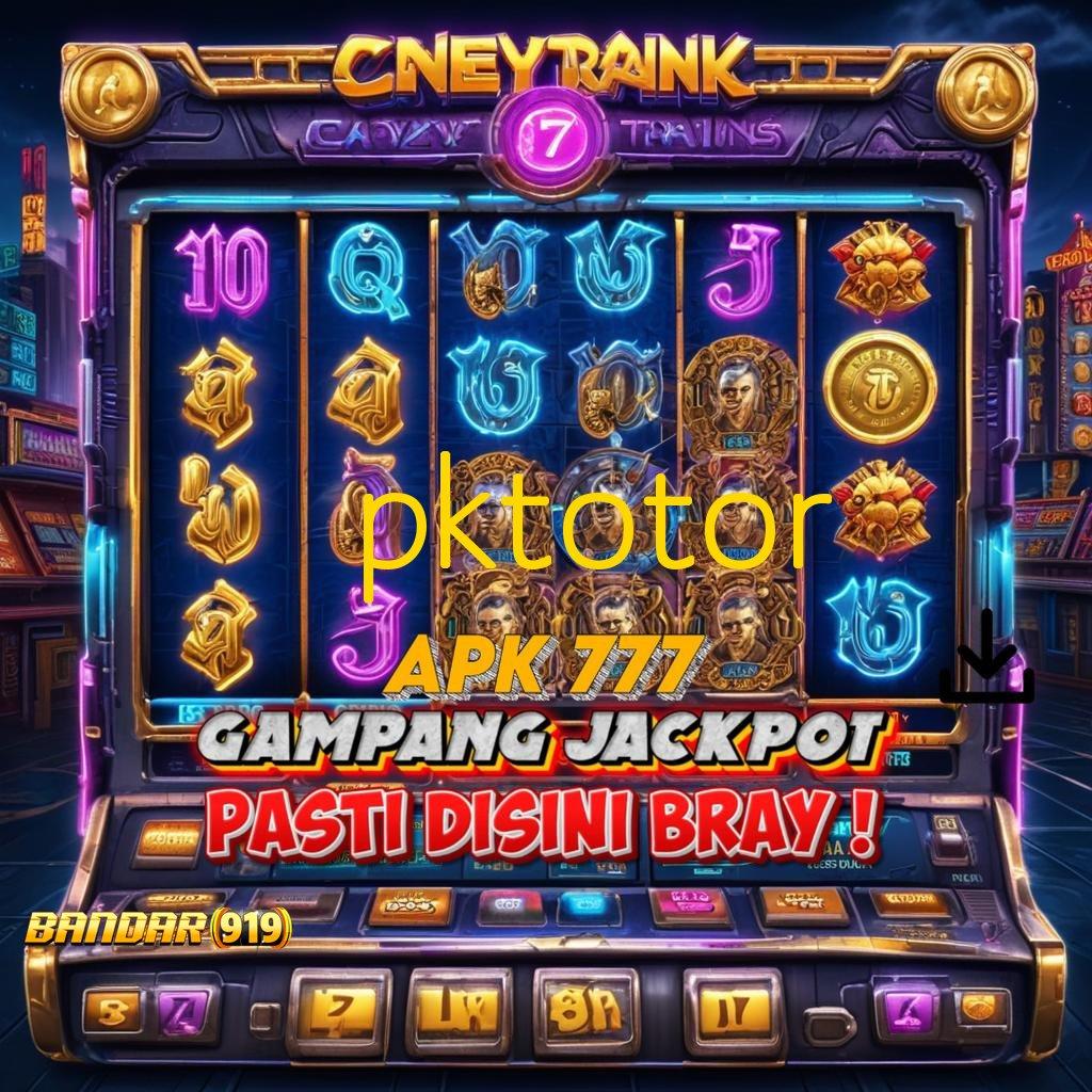 PKTOTOR 👉 Ruang Akses Digital untuk Slot Gacor Modern