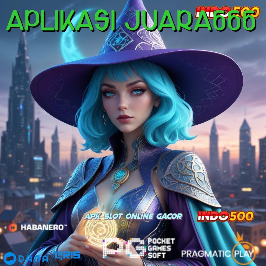 APLIKASI JUARA666 ↪ kreatif slot tekun rungkat tinggal kenangan!