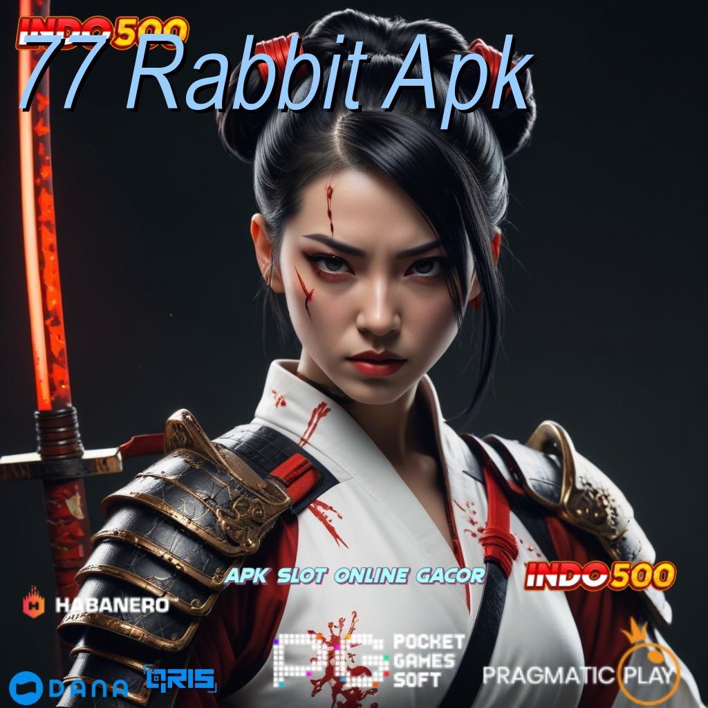 77 Rabbit Apk