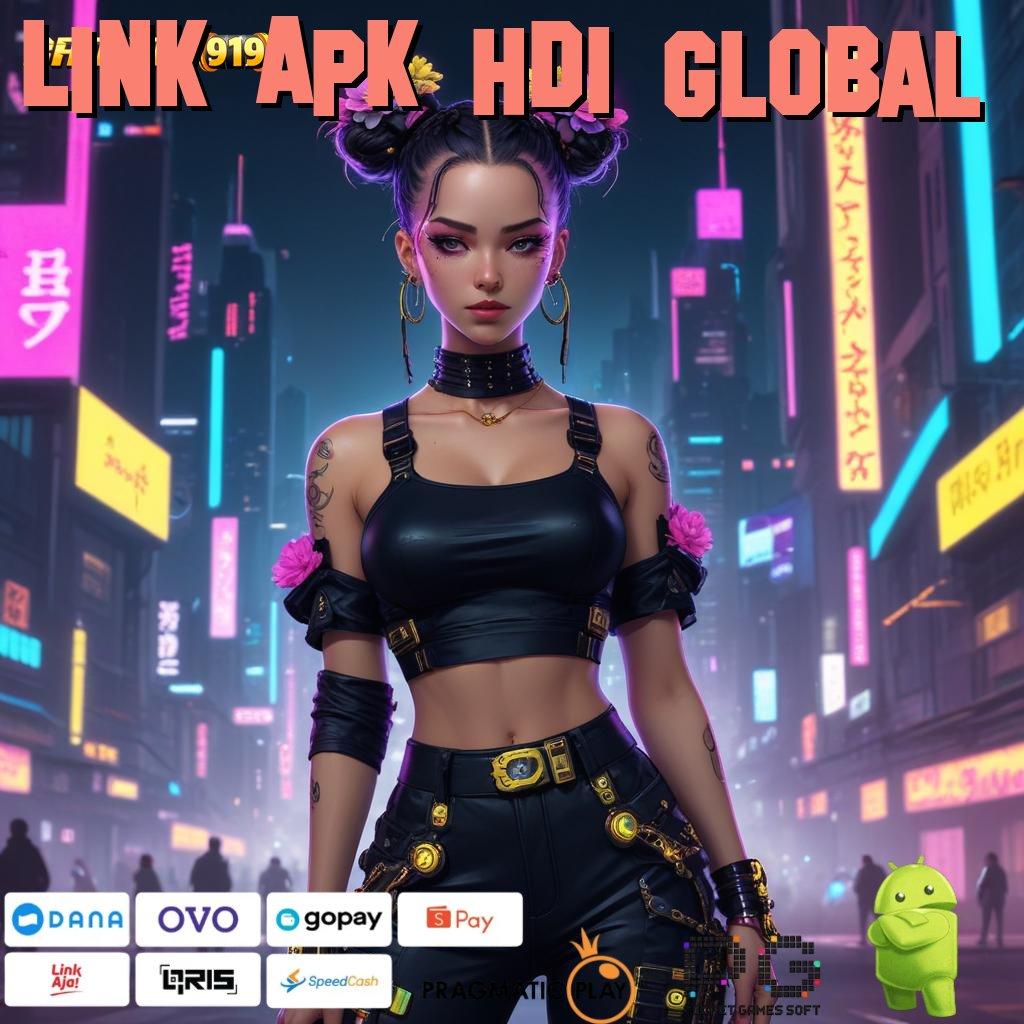 Link Apk Hdi Global