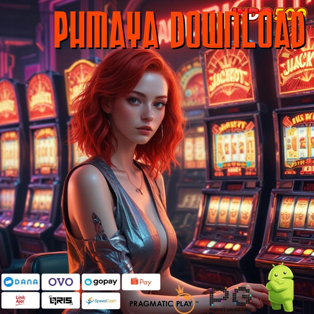 Phmaya Download