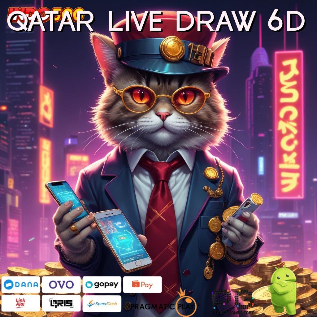 QATAR LIVE DRAW 6D Terjamin Lingkungan Profesional untuk Pemenang