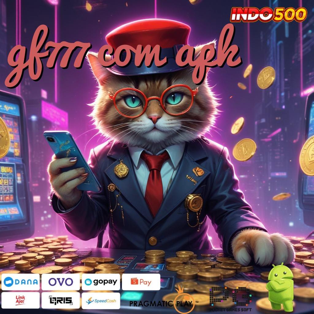 GF777 COM APK Arena Baru Dalam Tata Letak Digital Modern Hari Ini