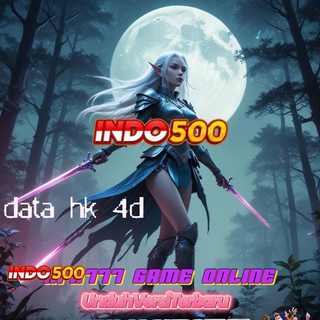 DATA HK 4D ✅ Sertifikasi Game Terbaru Bonus Auto Gacor