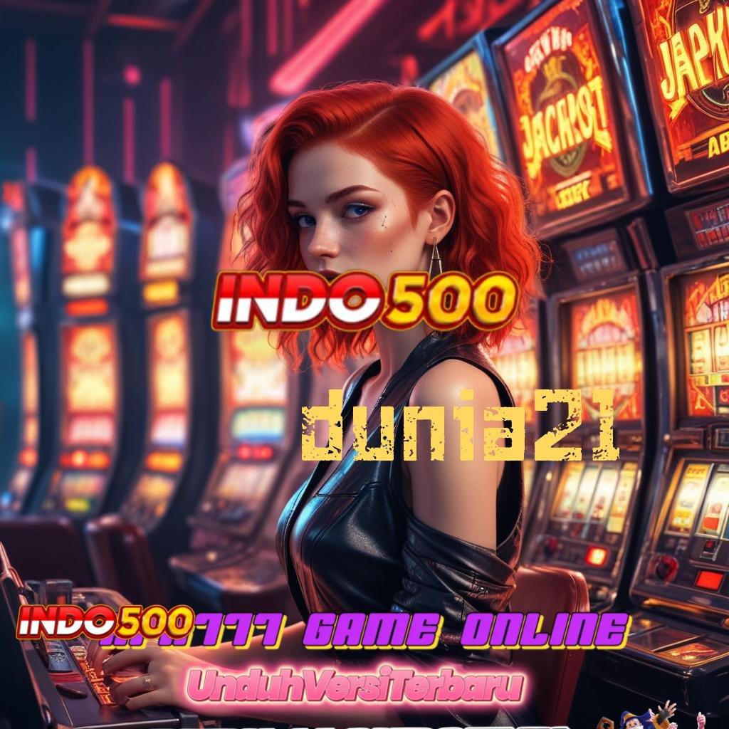 DUNIA21 ➜ APK Event Bonus Versi 124