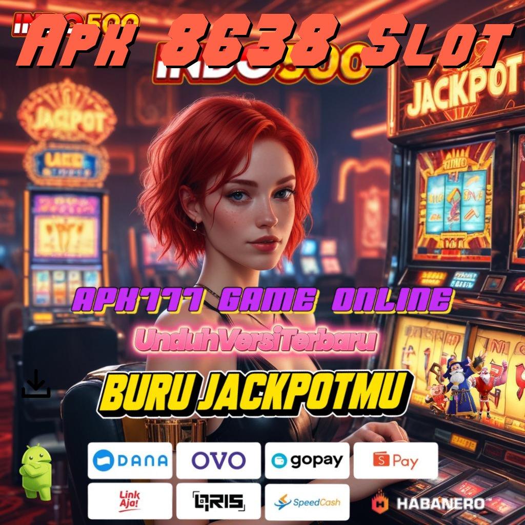 Apk 8638 Slot