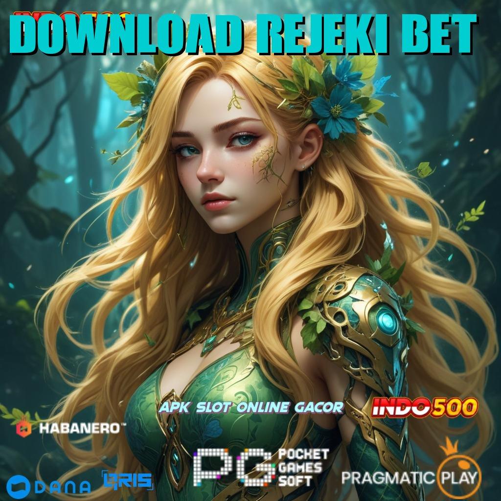 Download Rejeki Bet