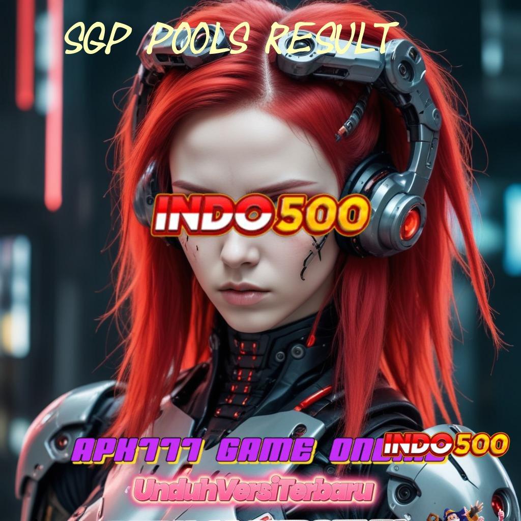 SGP POOLS RESULT ✅ RTP Unggul Pilihan Tepat Untuk Spin Cepat