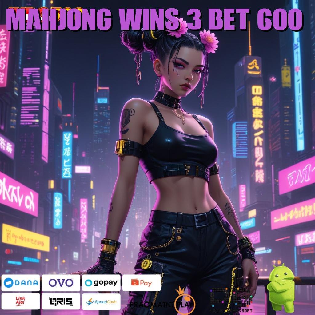 MAHJONG WINS 3 BET 600 Catatlah Pola Spin Hari Ini untuk Cuan Maksimal