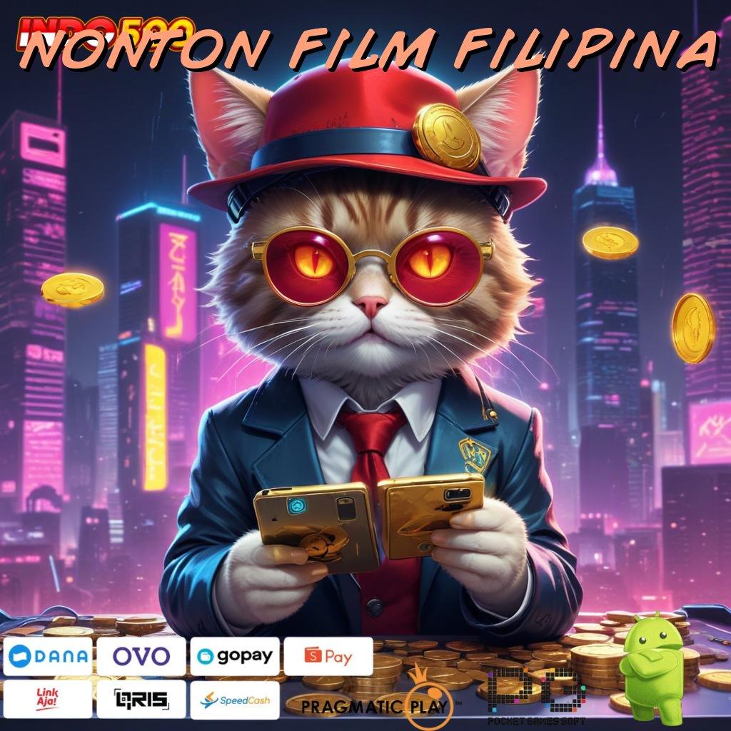 NONTON FILM FILIPINA Tanpa Undian Untung Terus! Berapapun Wd Teratas Kemenangan