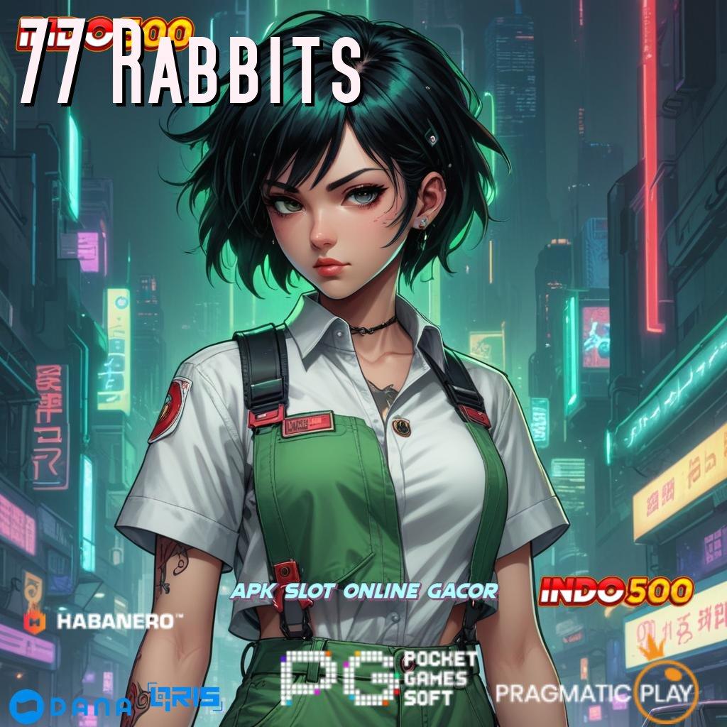 77 Rabbits