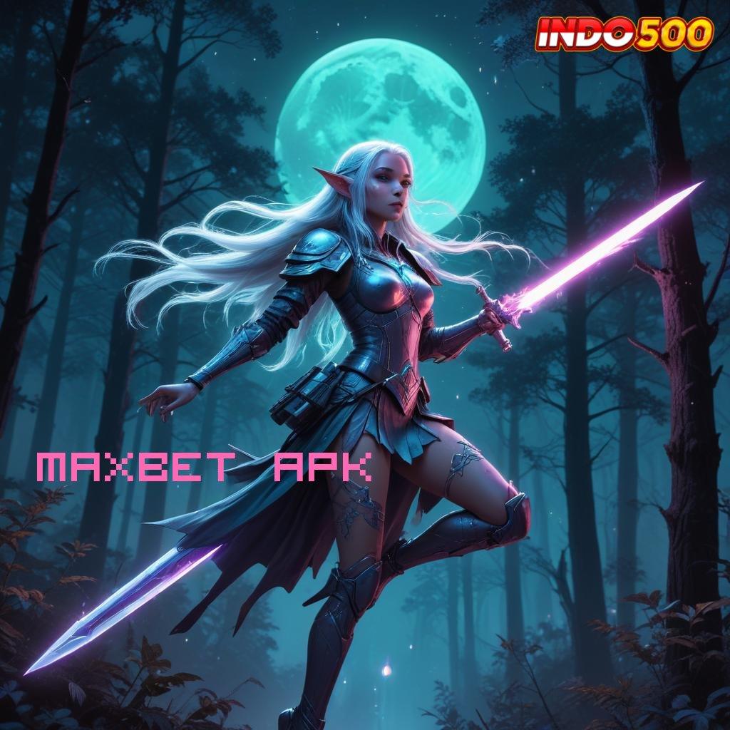 MAXBET APK # Roda Kemenangan Slot Idr 777 2025 APK yang Menyegarkan