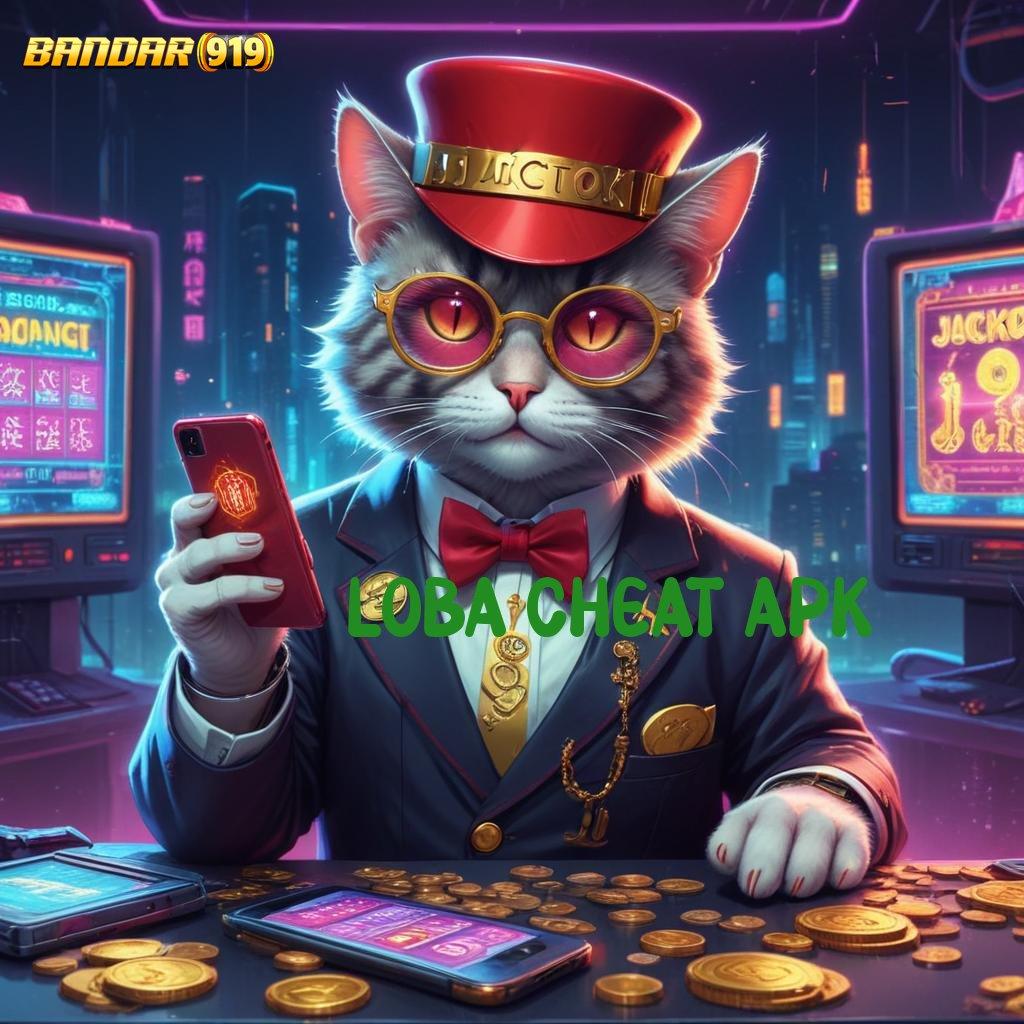 LOBA CHEAT APK 🔎 Ratusan Permainan Menyediakan Mudah Dalam Mencetak Kemenangan