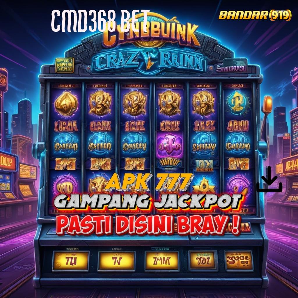 CMD368 BET 🥇 Sudah Akses Tepat Linkaja Password Anggota