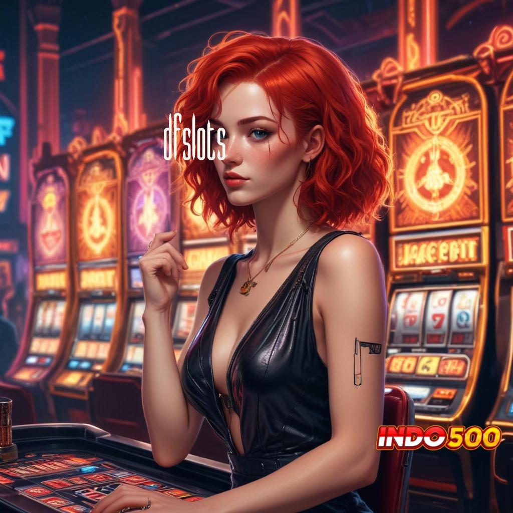 DFSLOTS Jelilah Pola Spin Baru yang Langsung Gacor