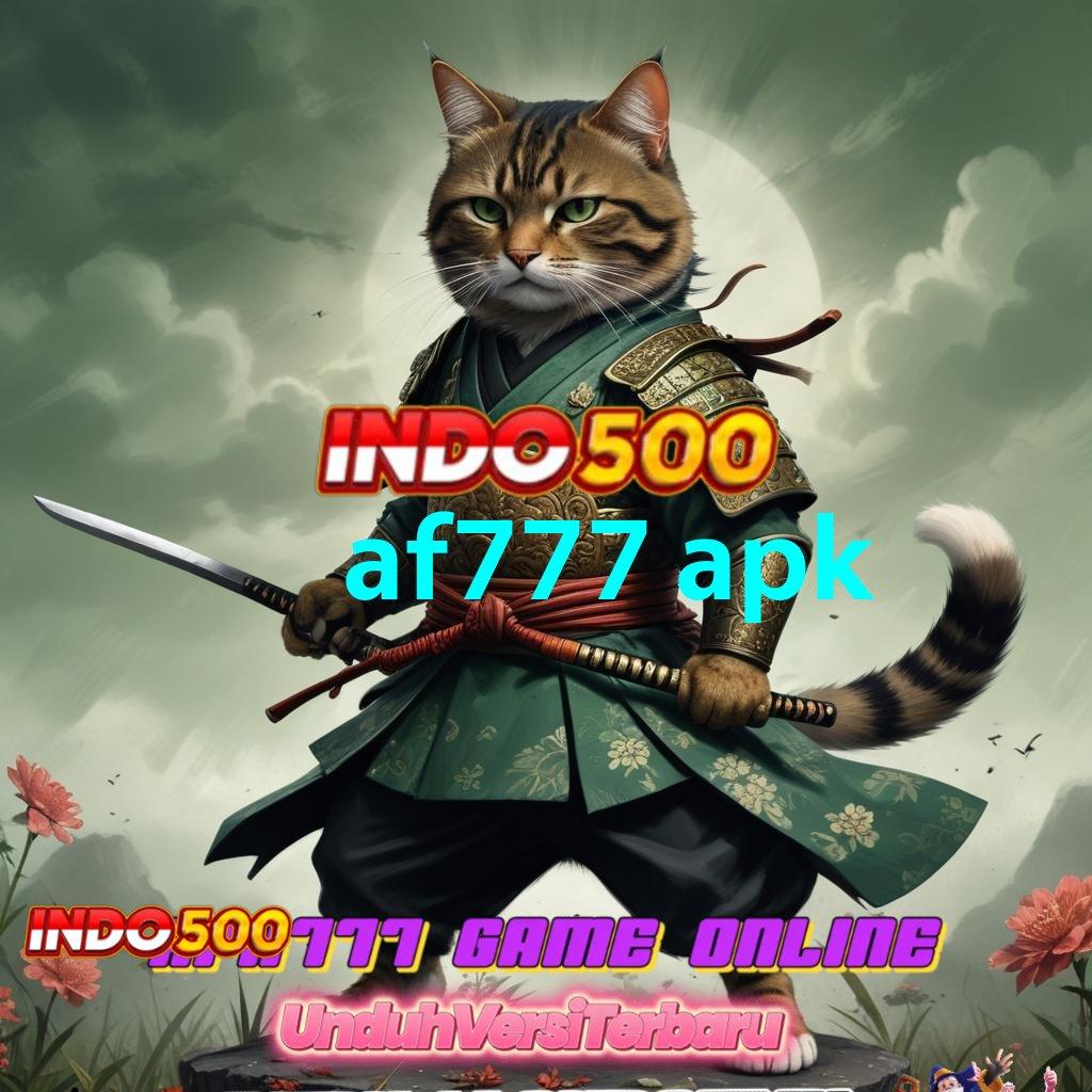 AF777 APK ↦ Sistem Baru Bonus Tanpa Ribet