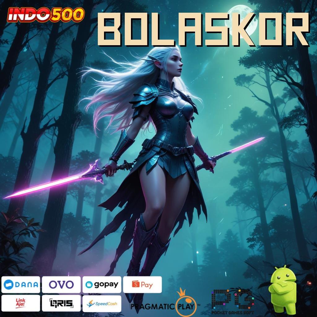 BOLASKOR Deposit Mandiri Idr 20 Cheat Slot Apk Mod Gratis