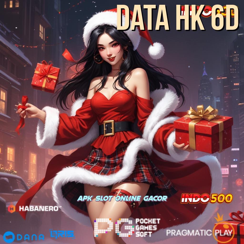 Data Hk 6d