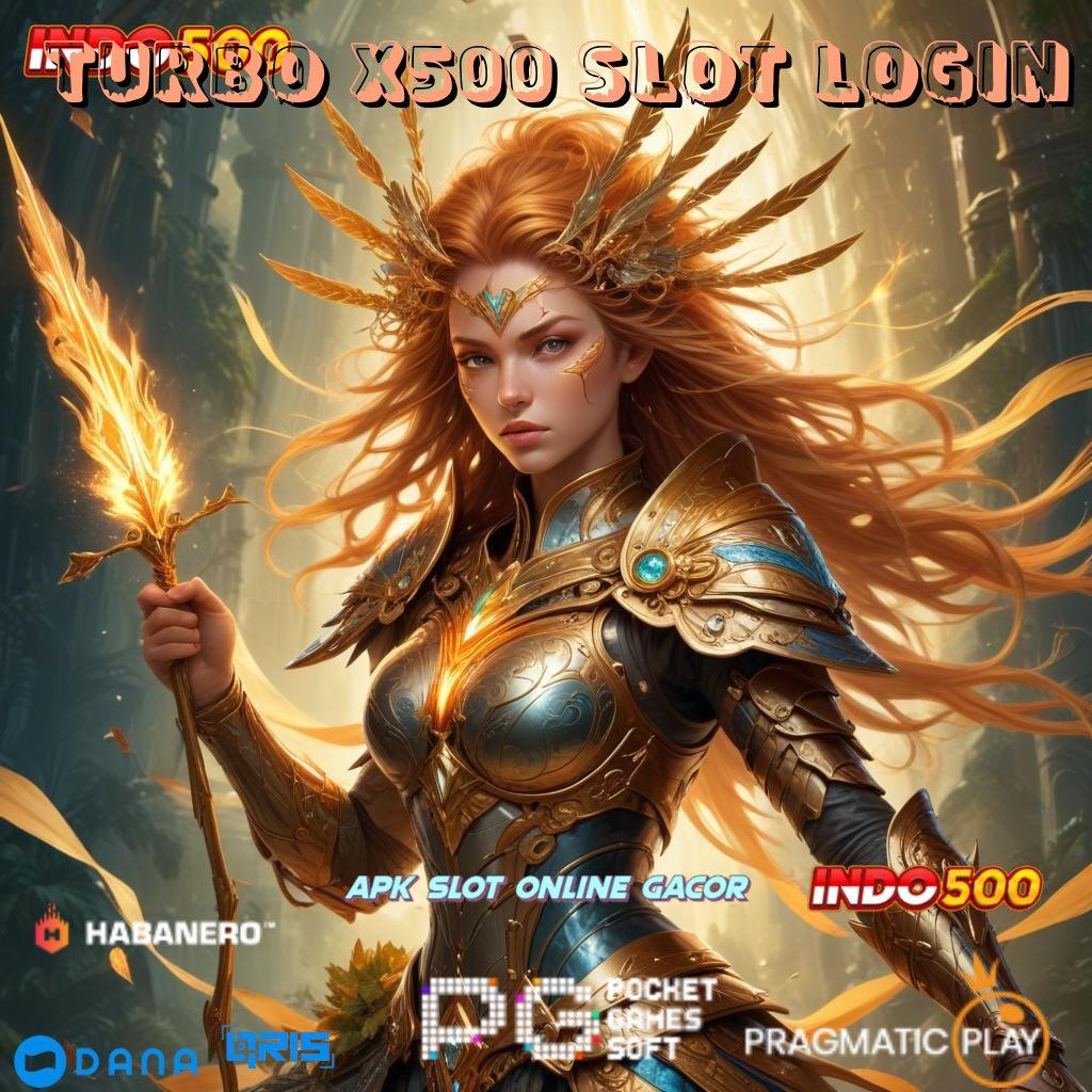 Turbo X500 Slot Login