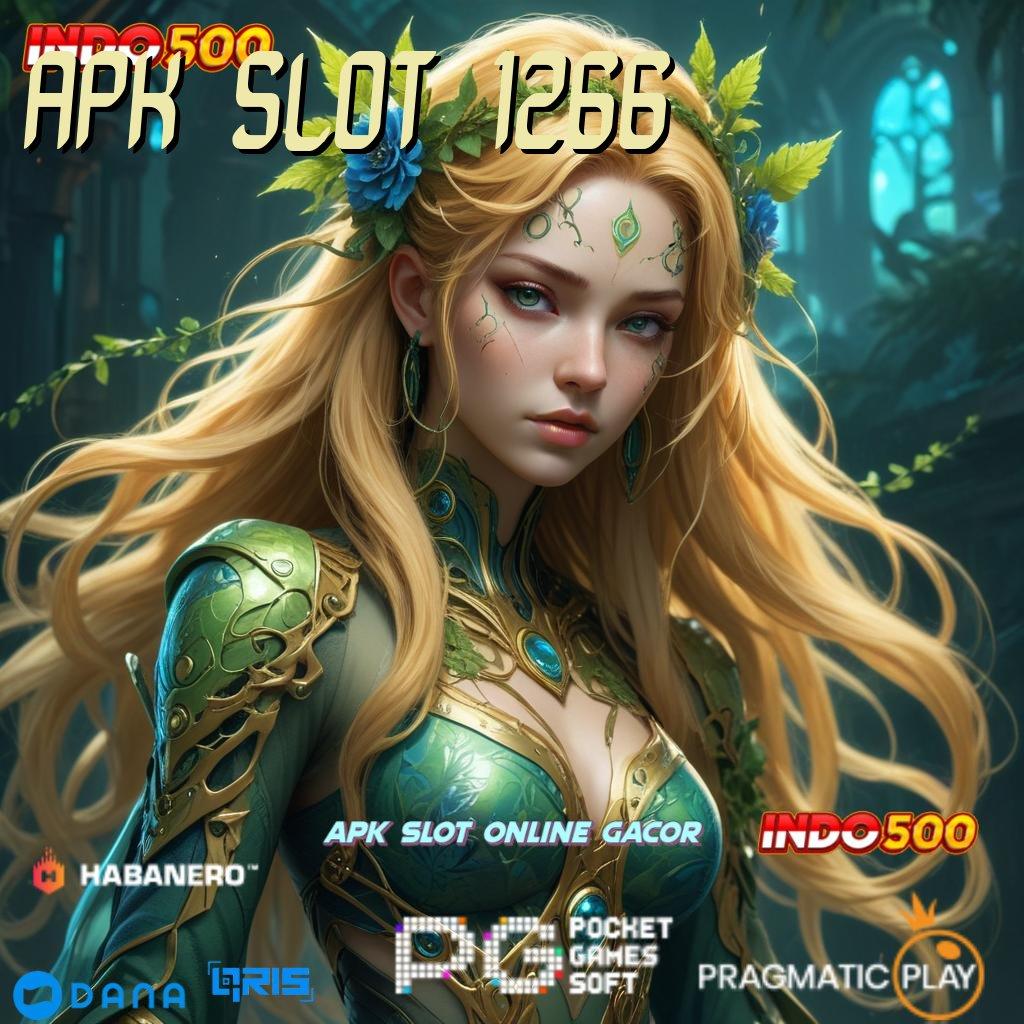 APK SLOT 1266 🚀 petir jackpot spin langsung gampang tiap hari