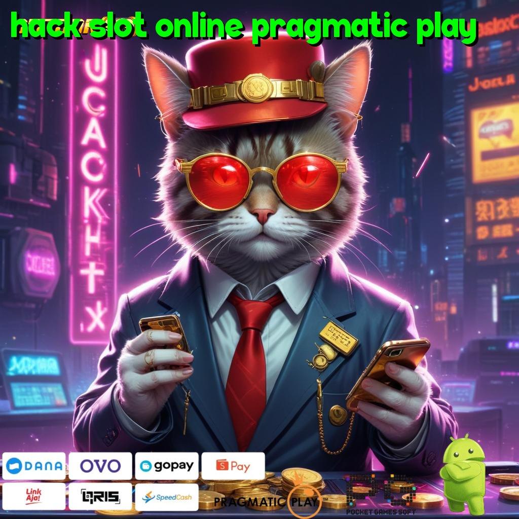 HACK SLOT ONLINE PRAGMATIC PLAY : model terbaru strategi ampuh teknologi baru