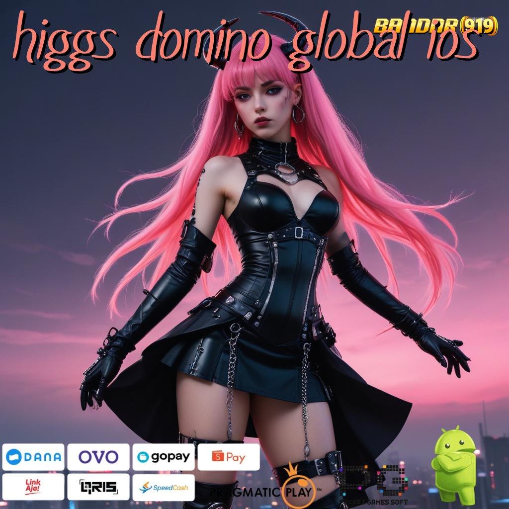 HIGGS DOMINO GLOBAL IOS # Modal Minimal Cuan Maksimal dengan Bonus Besar