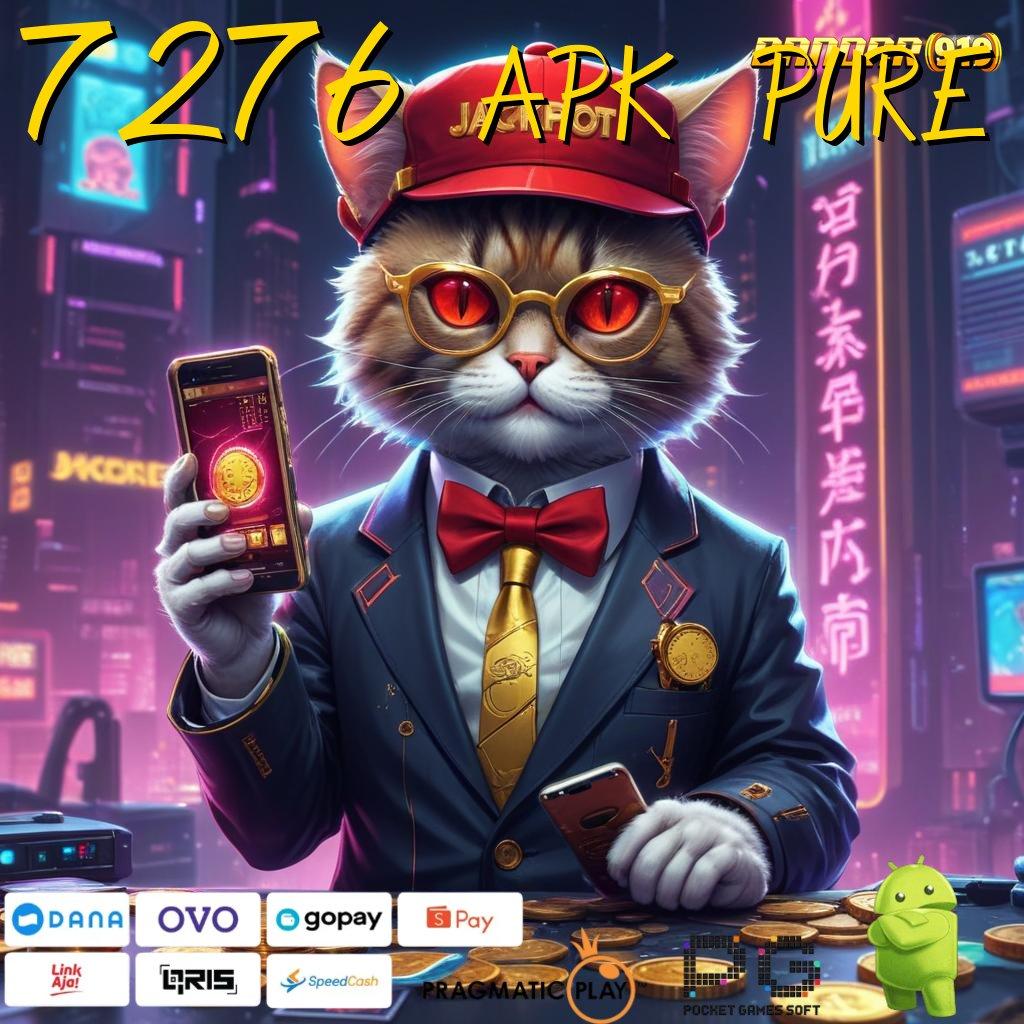 7276 APK PURE | Trik Terbaru Spin Jalur Hoki Fa Cai Shen