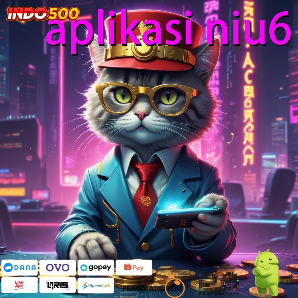 APLIKASI NIU6 Jalur Pintar Slot Rezeki Bonus Cepat Besar