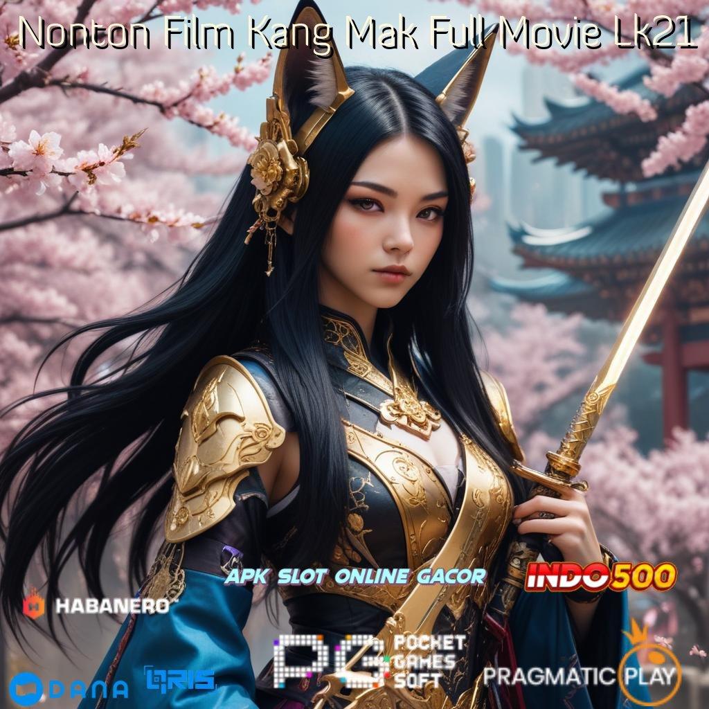 Nonton Film Kang Mak Full Movie Lk21