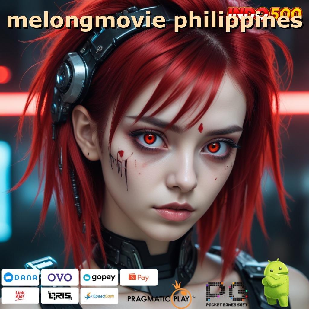 MELONGMOVIE PHILIPPINES Aplikasi Slot Versi Terbaru