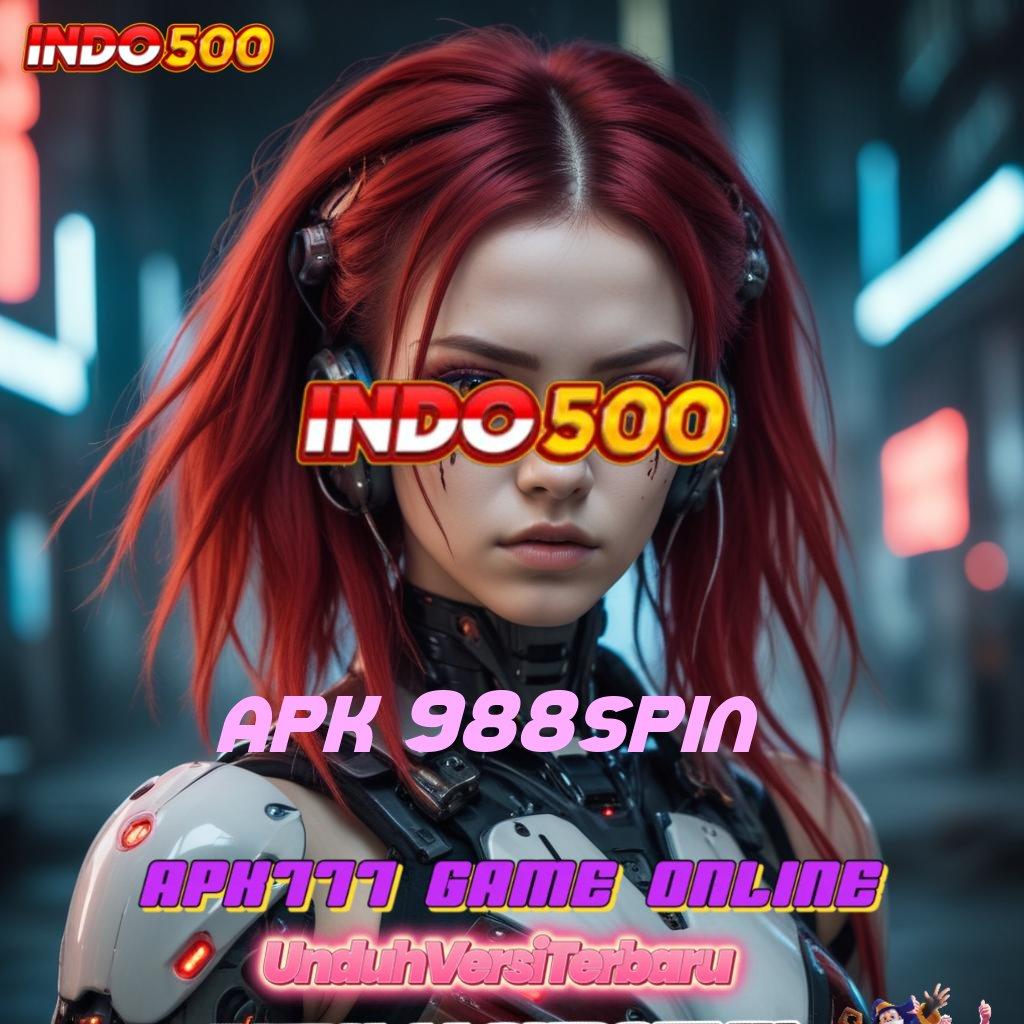 APK 988SPIN 💫 RTP Server Permainan Jalan Stabil