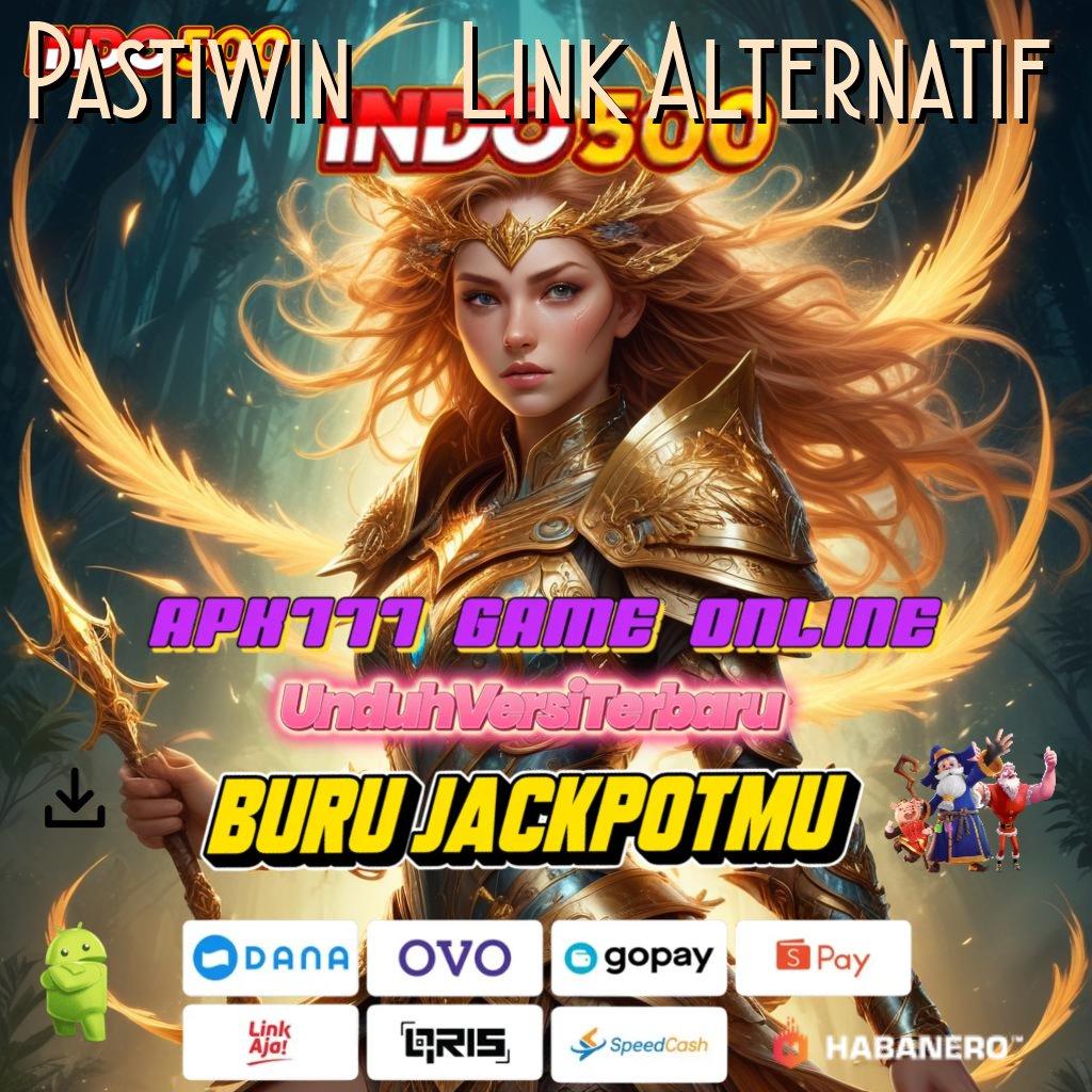 Pastiwin168 Link Alternatif