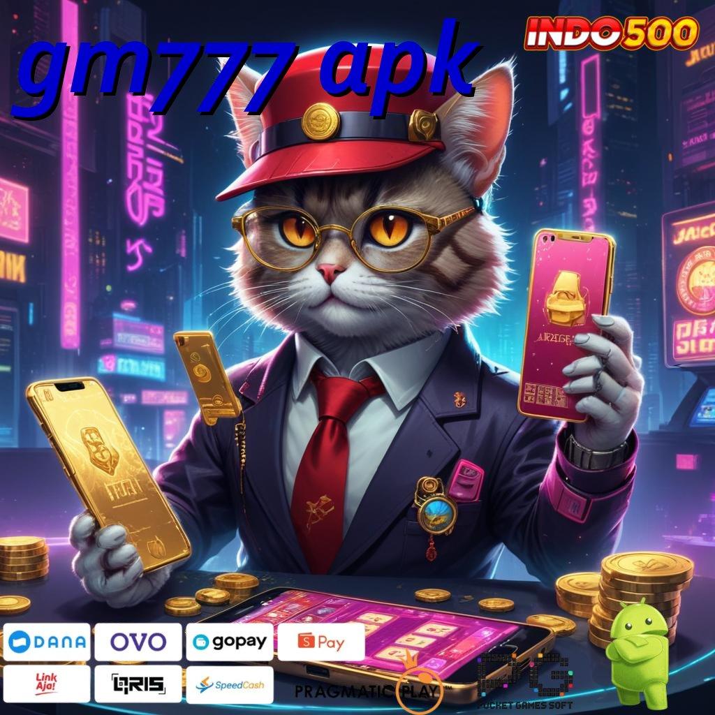 GM777 APK kiriman kejutan kompatibel langsung sultan