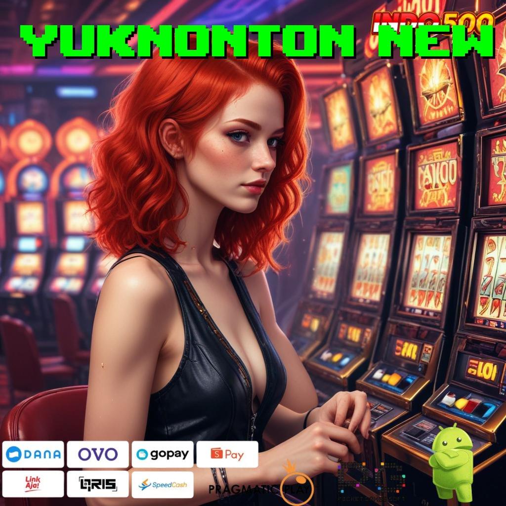 YUKNONTON NEW APK Bonus RTP Tinggi 2025 Medium