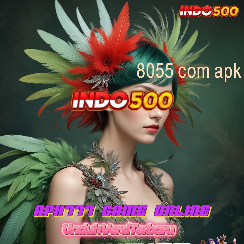 8055 COM APK 🐉 Hoki Roda Instal Apk Android Tanpa Iklan