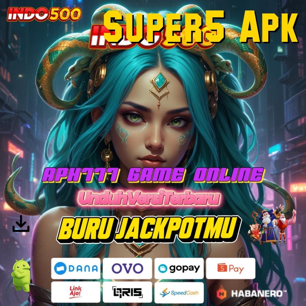 Super5 Apk