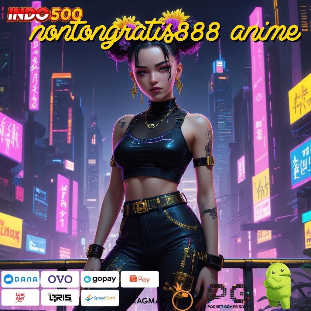 NONTONGRATIS888 ANIME Kebal Kekalahan Pola Slot Banjir Scatter Kode Free Spin Pola Dinamis