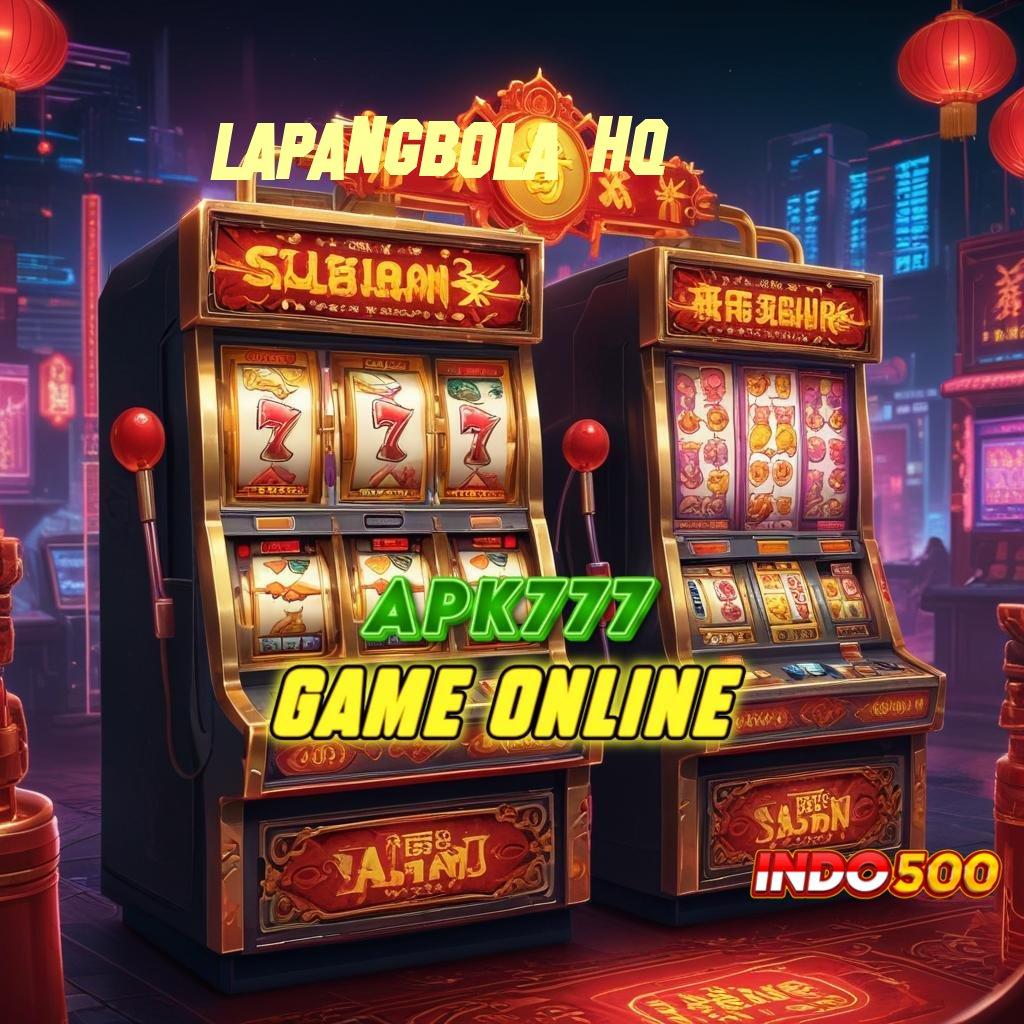 LAPANGBOLA HQ ✷ Domain Stabil Kunci Keberhasilan Digital Fleksibel