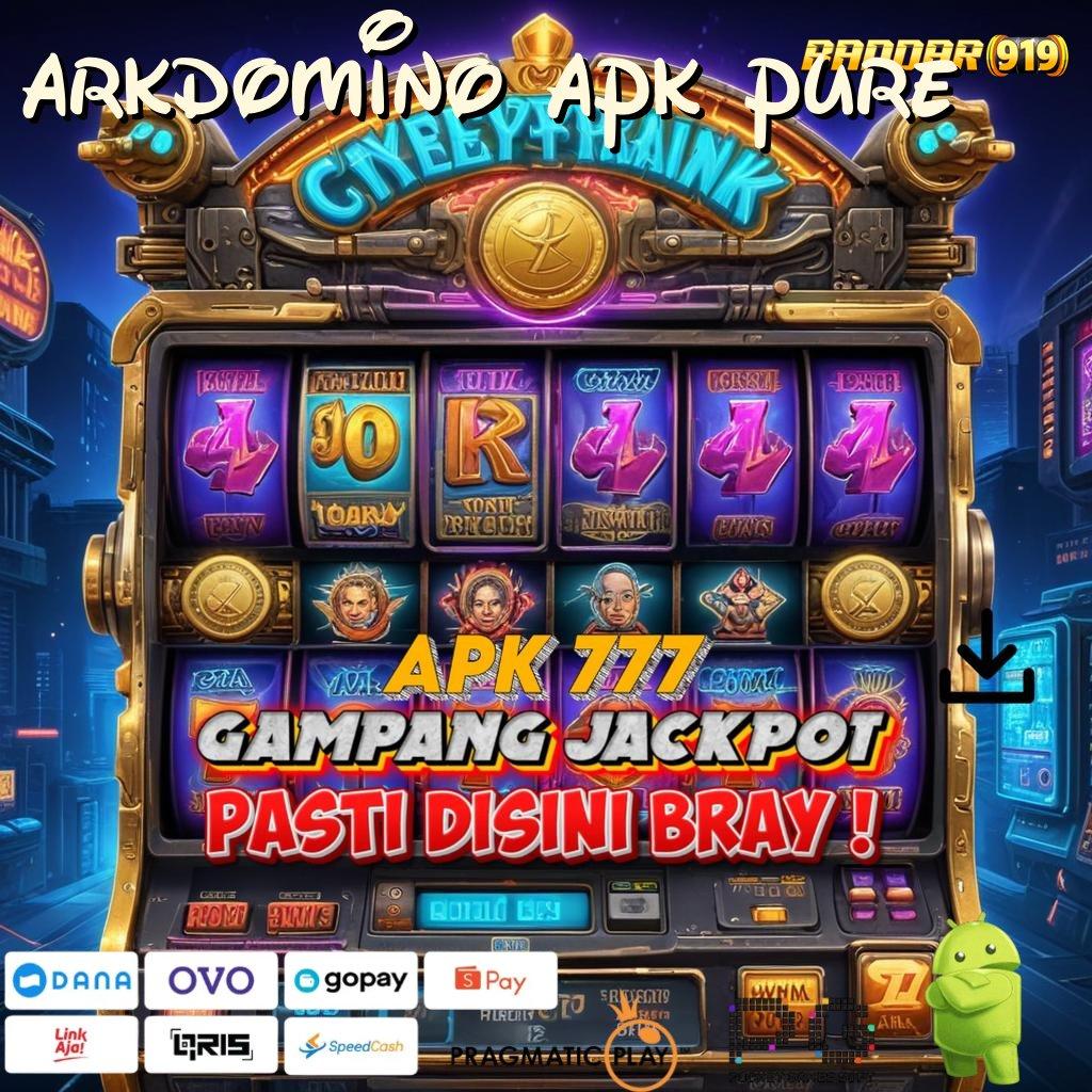 ARKDOMINO APK PURE # Pencapaian Juara Peluang Menang Terbaik