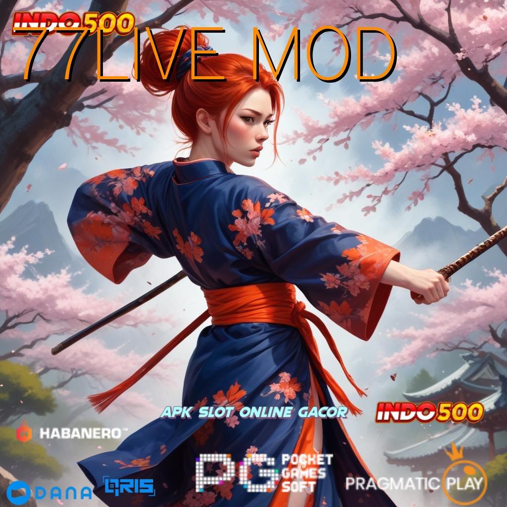 77LIVE MOD > Aplikasi Slot Cuan Terbaru Hari Ini