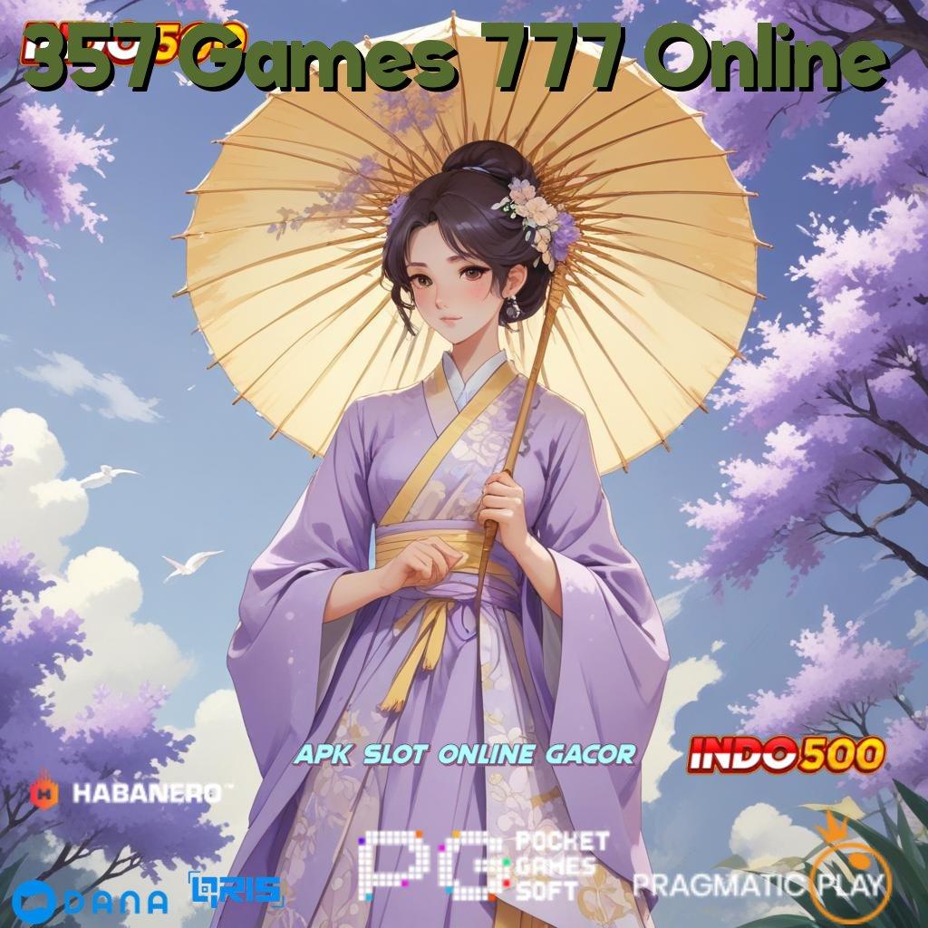 357 Games 777 Online