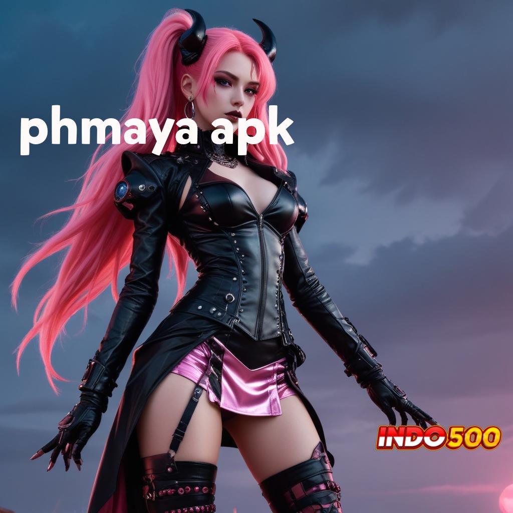 PHMAYA APK | Event Baru Langsung Cuan Tanpa Kendala