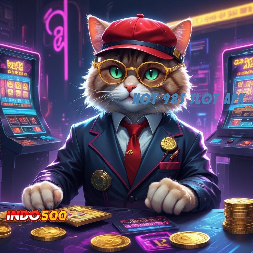 HOT 985 SLOT APK ♒ Bikin Kaya Slot Tanpa Transfer Saldo Apk