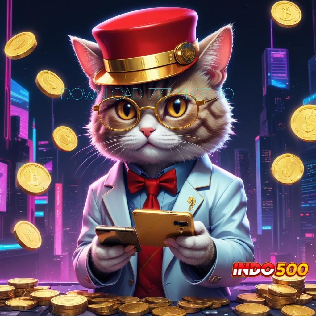 DOWNLOAD 777 SLOT IO Terjamin Keberuntungan Tinggi Apk Slot Gacor 777 Android & iOS Versi Terbaru