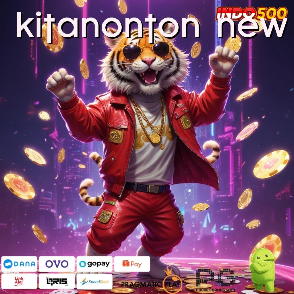 KITANONTON NEW Pragmatic Mega Dinamis Pulsa Auto