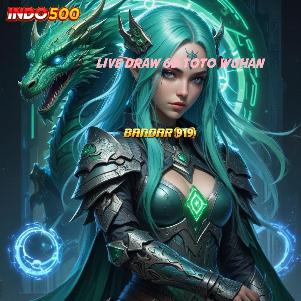 LIVE DRAW 6D TOTO WUHAN ➰ Model Cuan Terkini Komitmen WD Dijamin