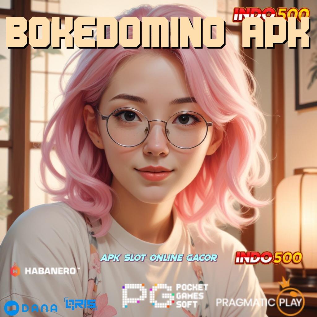 BOKEDOMINO APK : tempat terhubung jaringan online informasi ruang p