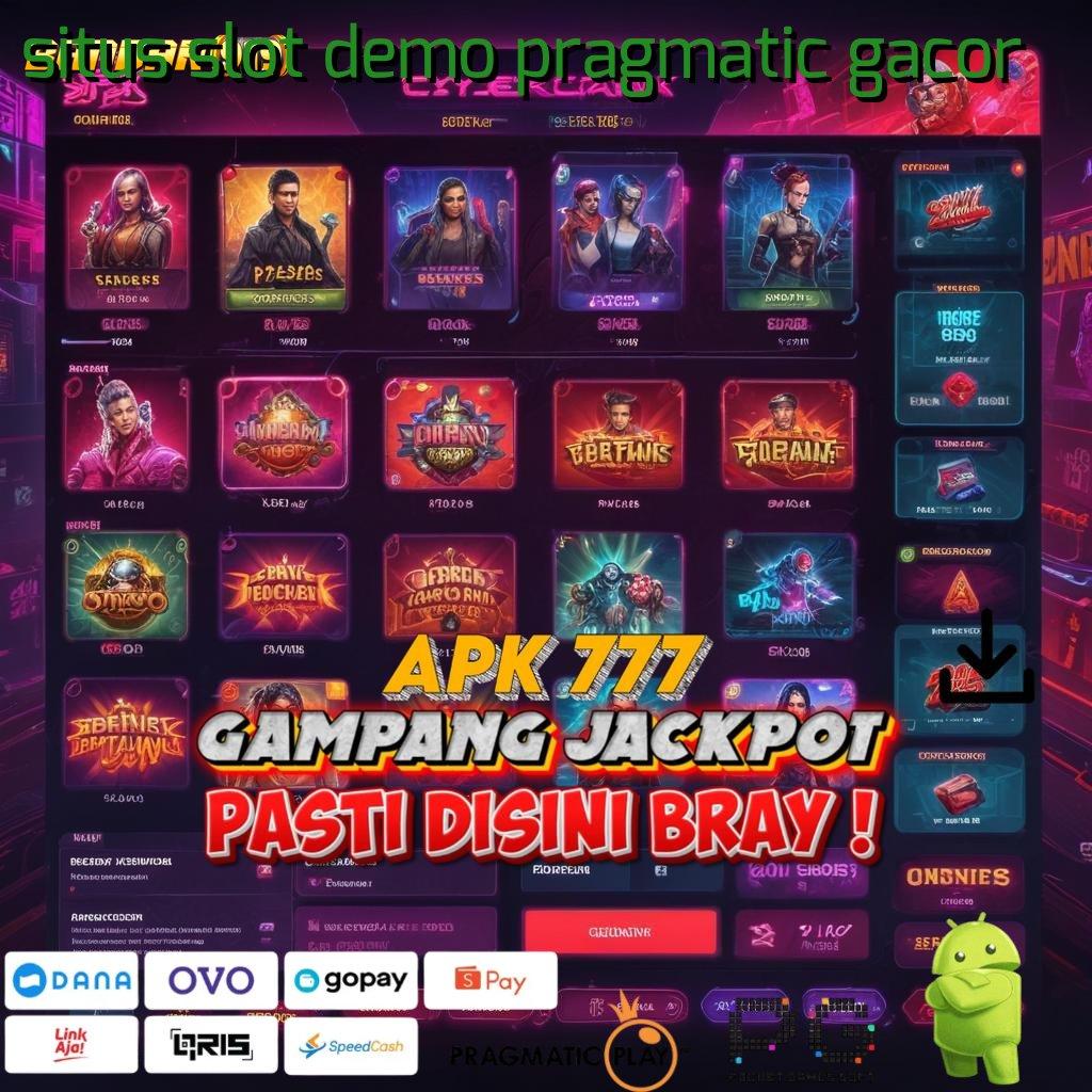 SITUS SLOT DEMO PRAGMATIC GACOR # Game Android Paling Gacor (Versi New) Baru